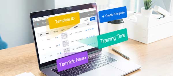 Supports displaying a list of all models, provides a new model function, can import and export models, and each model can display template ID, template name, training time and other model details